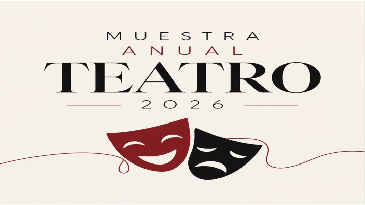 Muestra Anual de Teatro 2026